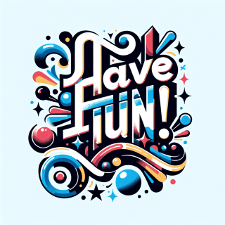 おしゃれなフォントでhave fun!と書かれたイラスト